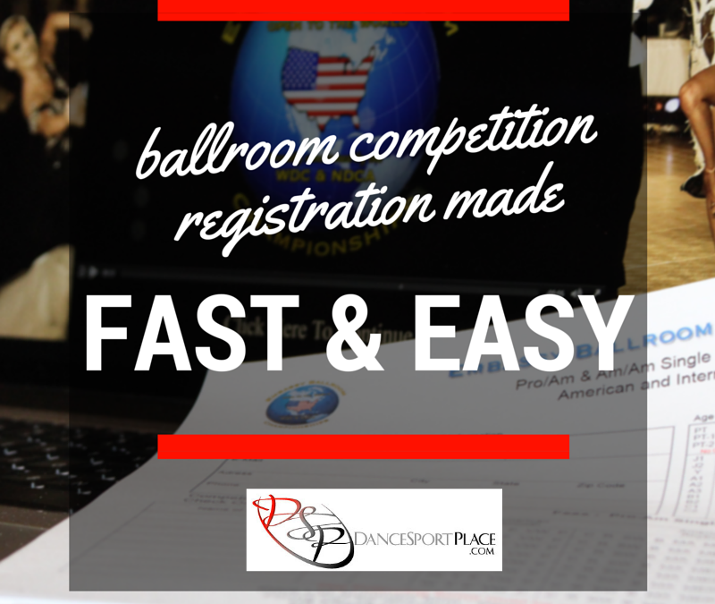 Ballroom Competition Registration Made Fast and Easy
