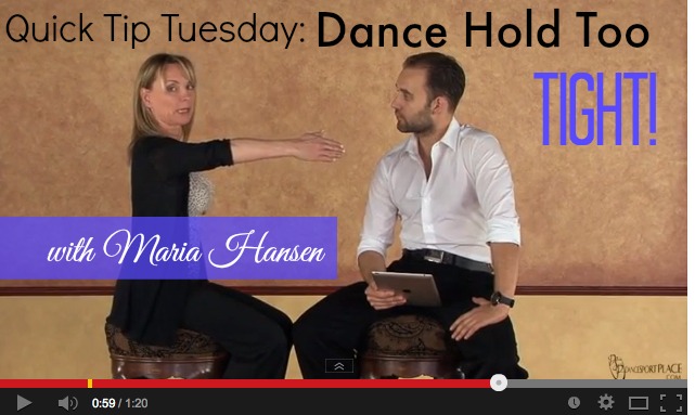 Quick Tip Tuesday – Dance Hold Too Tight with Maria Hansen (1.5 min.)
