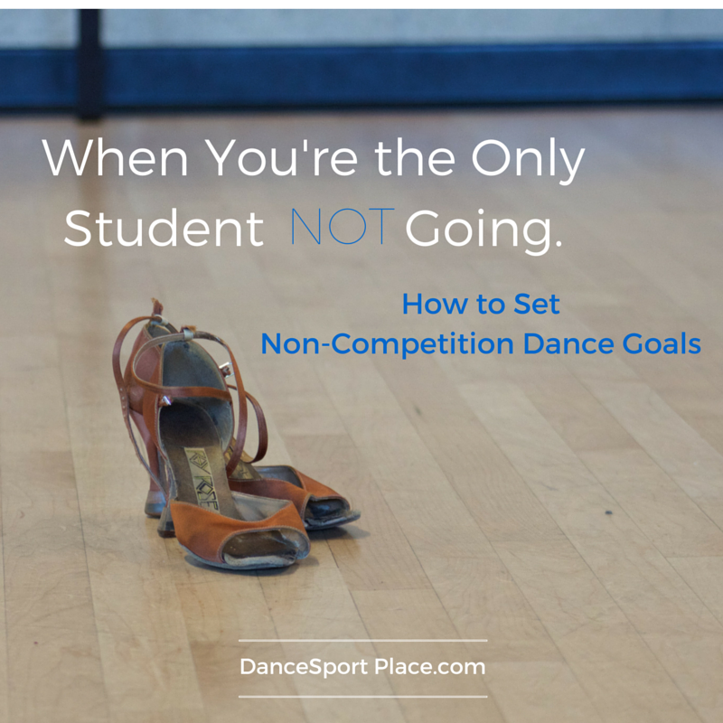 non-comp dance goals